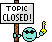 :closed